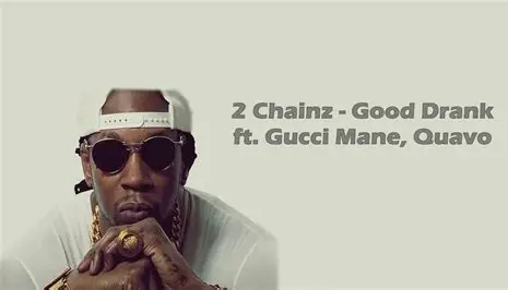 2 Chainz Good Drank Mp3 Download