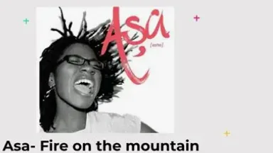 Asa Fire on the Mountain Mp3 Download