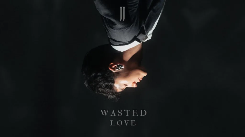 JJ Wasted Love Mp3 Download