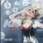 Knox Need to Know And Wozniak Dub Mp3 Download