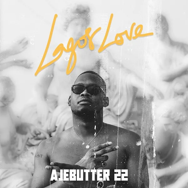 Ajebutter22 Lagos Love Mp3 Download