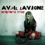 Avril Lavigne Nobody's Home Mp3 Download