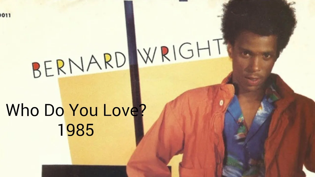 Bernard Wright Who Do You Love Mp3 Download